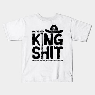 King Shit (black) Kids T-Shirt